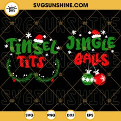 Jingle Balls Tinsel Tits SVG Bundle, Funny Christmas Couples SVG Silhouette Cricut Cut Files