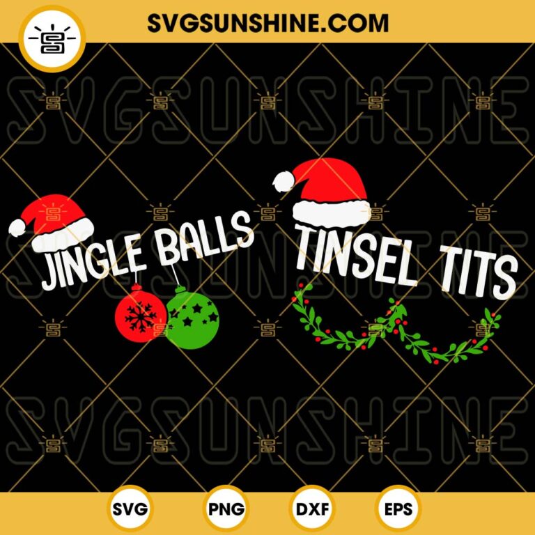 Jingle Balls Tinsel Tits SVG, Funny Christmas SVG, Couple Christmas SVG ...