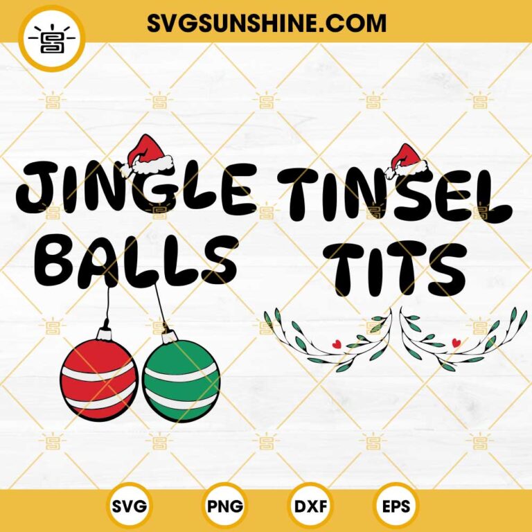 Jingle Balls Tinsel Tits SVG, Chest Nuts SVG, Matching Couple SVG