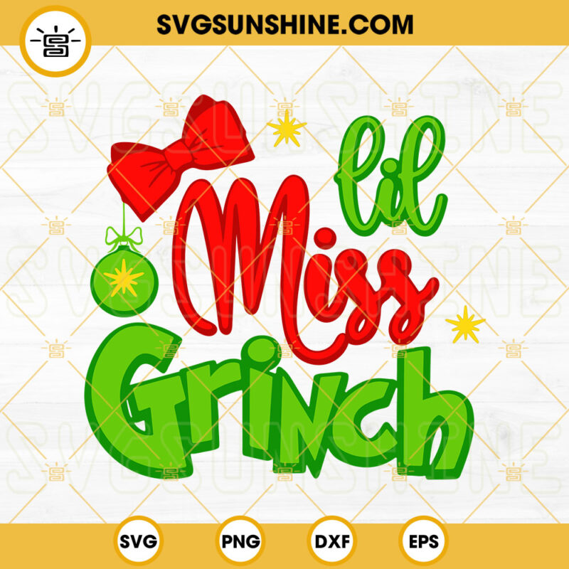 Lil Miss Grinch SVG, Grinch Chrismtas SVG PNG DXF EPS Instant Digital