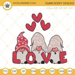 Love Gnomes Embroidery Design, Valentines Gnome Embroidery File