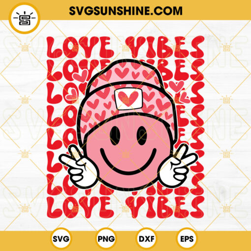 Love Vibes SVG, Smiley Face SVG, Retro Valentine SVG, Valentine’s Day SVG PNG DXF EPS Digital Download