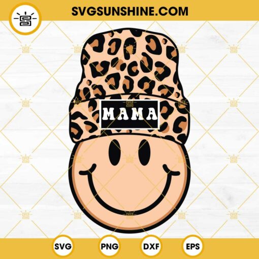 Mama Leopard Beanie Smiley Face SVG, Mama SVG, Smiley Face Mama SVG