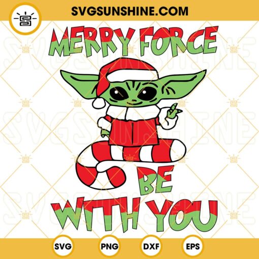 Merry Force Be With You SVG, Baby Yoda Santa Hat SVG, Star Wars Christmas SVG PNG DXF EPS Cricut
