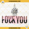 Love Fuck You PNG, Middle Finger Skeleton PNG, Funny Valentines Day PNG Digital Download