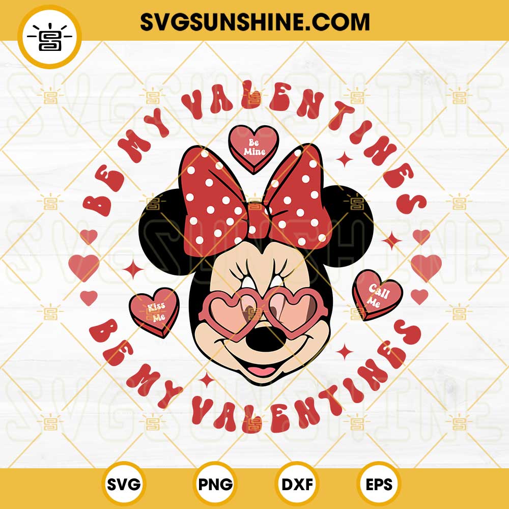Minnie Mouse Be My Valentines SVG, Disney Valentine Day SVG Files