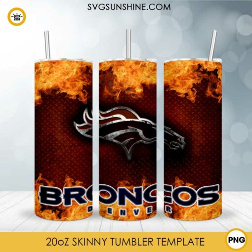Denver Broncos Fire And Flame Flare On Metal 20oz Skinny Tumbler Template PNG, Denver Broncos Tumbler Template PNG File Digital Download