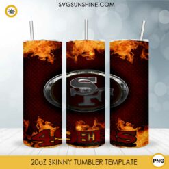San Francisco 49ers Fire And Flame Flare On Metal 20oz Skinny Tumbler Template PNG, San Francisco 49ers Tumbler Template PNG File Digital Download