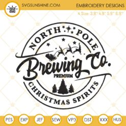 North Pole Brewing Co Embroidery Design, Christmas Sign Embroidery Files