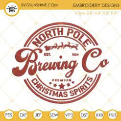 North Pole Brewing Co Christmas Spirits Machine Embroidery Design File