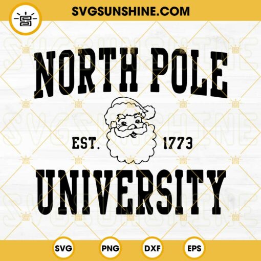 North Pole University Santa Christmas SVG, Santa Claus SVG, North Pole SVG