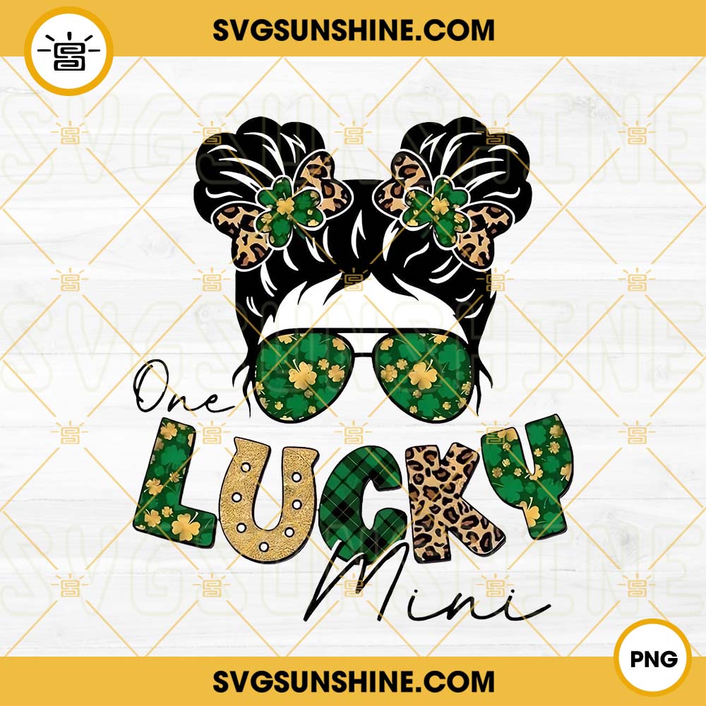 One Lucky Mini PNG, St Patricks Day Girl PNG, Messy Bun PNG Design