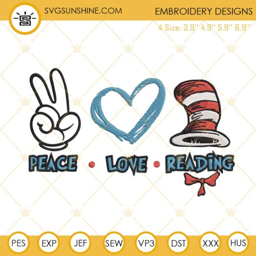 Peace Love Reading Embroidery Design, Dr Seuss Hat Embroidery Files