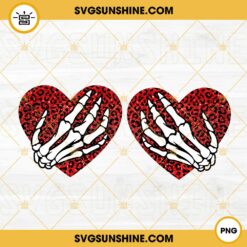 Skeleton Boob Hands PNG, Leopard Hearts PNG, Funny Valentines Day PNG Sublimation Download
