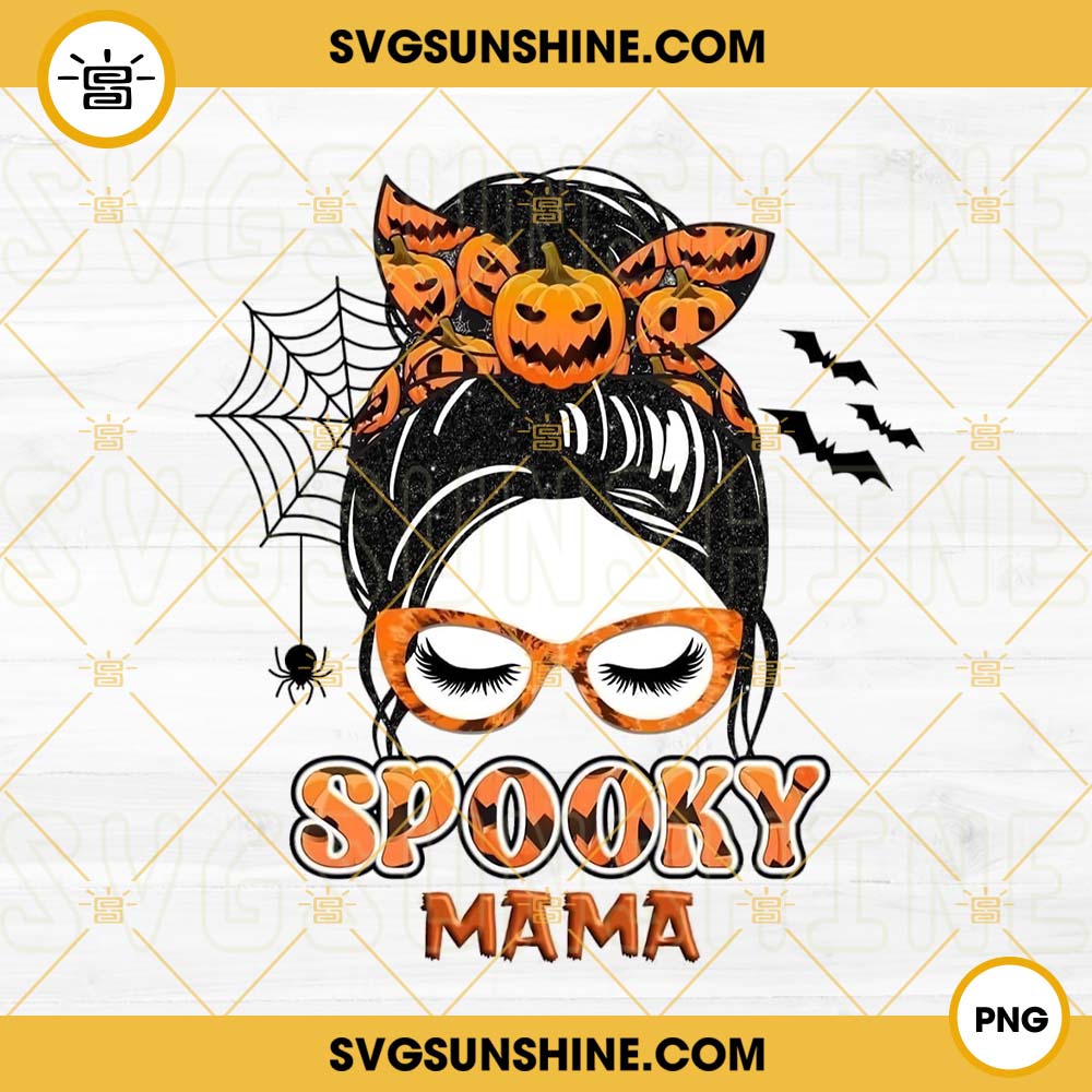 Spooky Mama PNG, Halloween Mom PNG, Spooky Messy Bun PNG Design