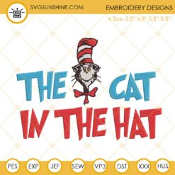 Hats Off To Dr Seuss Embroidery Designs, Cat In The Hat Embroidery Files