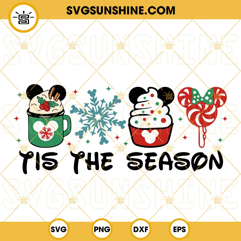 Disney Tis The Season Christmas SVG, Disney Christmas SVG PNG DXF EPS Cut Files