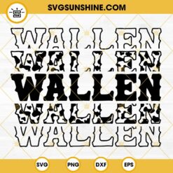 Wallen SVG, Morgan Wallen SVG, Country Music SVG Digital Cricut Cut Files
