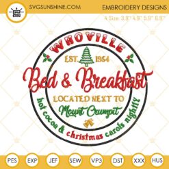 Whoville Bed And Breakfast Sign Embroidery Designs Files, Christmas Machine Embroidery Design