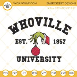 Whoville University Embroidery Design File, The Grinch Embroidery Designs