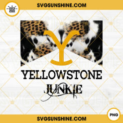 Yellowstone Junkie PNG, Dutton Ranch PNG, Country PNG Instant Downloads