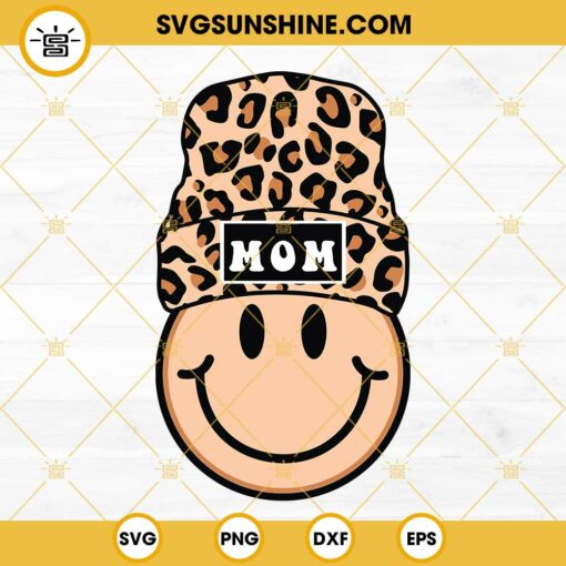 Leopard Beanie Mom Smiley Face SVG, Mom SVG, Smiley Face Mom SVG PNG DXF EPS Cut Files