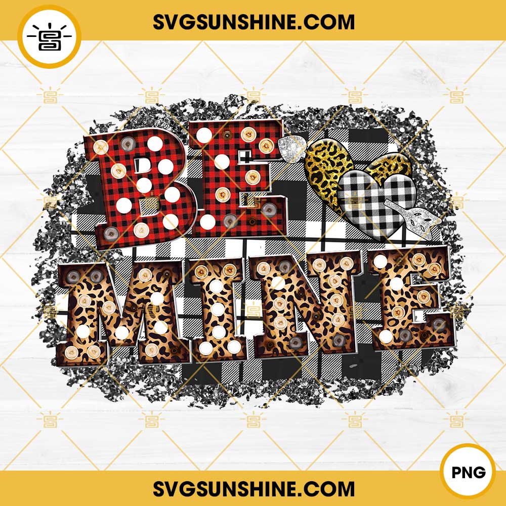 Be Mine Buffalo Plaid And Leopard PNG, Be Mine Valentine PNG, Valentines Day PNG