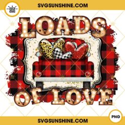 Loads Of Love Buffalo Plaid Truck Valentine PNG, Truck Happy Valentines Day PNG