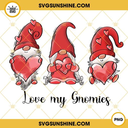 Love My Gnomies Valentine PNG, Valentines Day PNG