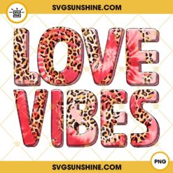 Love Vibes Valentine Leopard PNG, Valentine's Day PNG