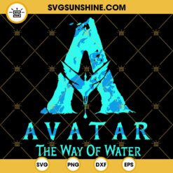 Avatar The Way Of Water SVG Avatar 2 SVG Avatar Logo SVG PNG DXF EPS 