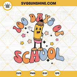 100 Days Of School SVG, Pencil SVG, School SVG PNG DXF EPS Digital Download