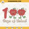100 Days Of School SVG, Apple SVG, Kids SVG, Teacher SVG PNG DXF EPS Cut Files