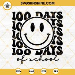 100 Days Of School Smiley Face SVG, Retro Smiley SVG, Happy 100 Days Of School SVG
