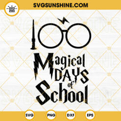 100 Magical Days Of School SVG, 100th Day Of School SVG, Harry Potter 100 Days SVG