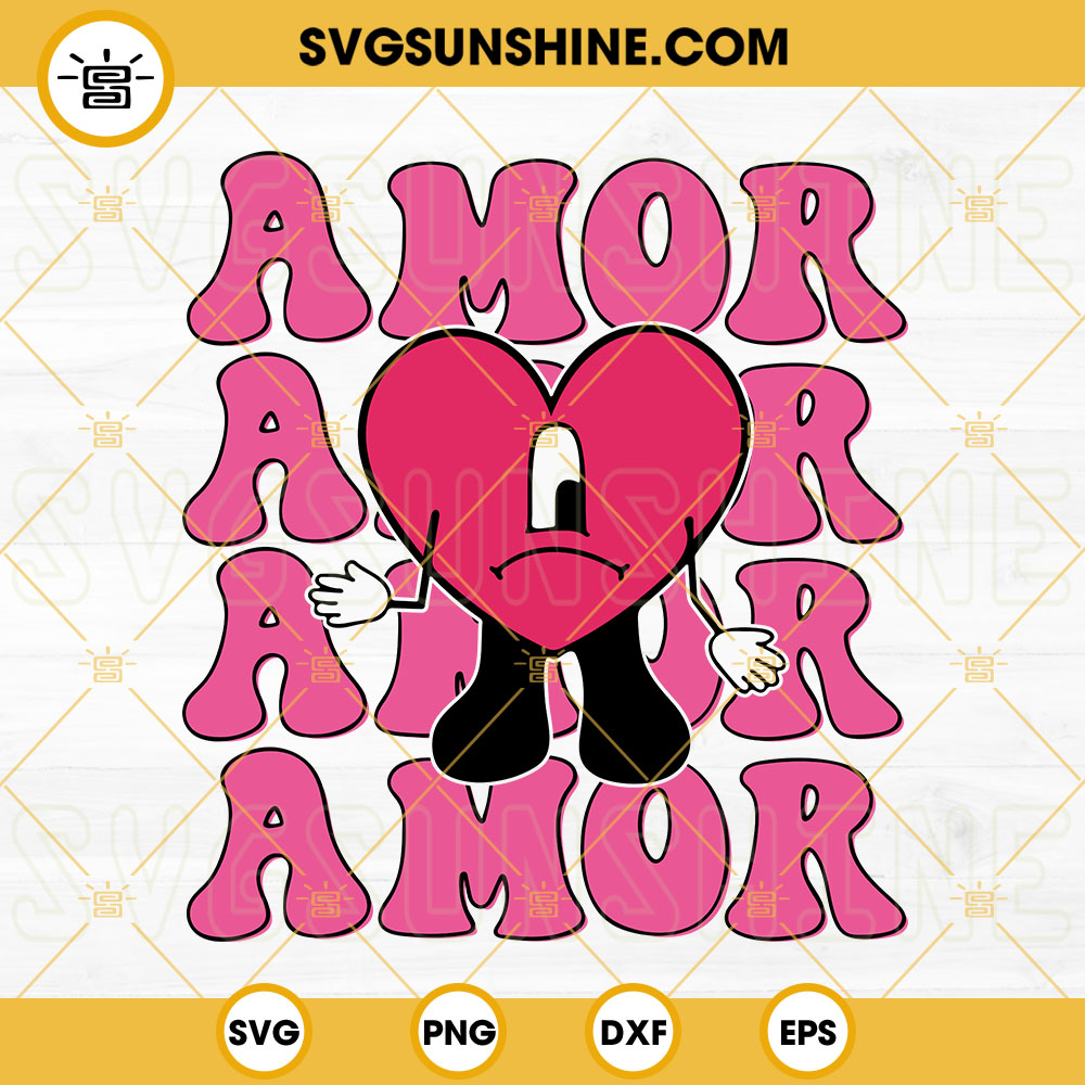 Amor Bad Bunny Valentine SVG, Sad Heart Tattoo SVG, Baby Benito Valentine SVG PNG DXF EPS Instant Download