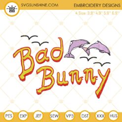 Bad Bunny Embroidery Design, Un Verano Sin Ti Embroidery File