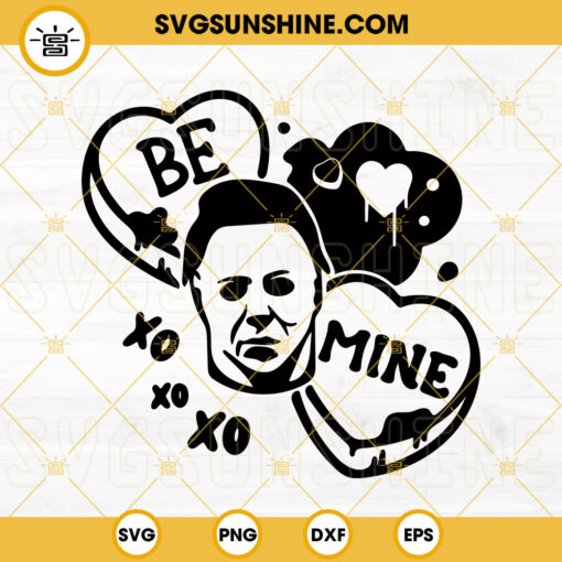 Be Mine Michael Myers SVG, Candy Heart SVG, Horror Valentine’s Day SVG PNG DXF EPS Cut Files