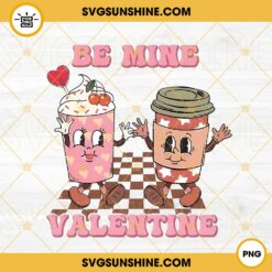 Be Mine Valentine PNG, Valentine Coffee Latte PNG, Valentine's Day PNG File
