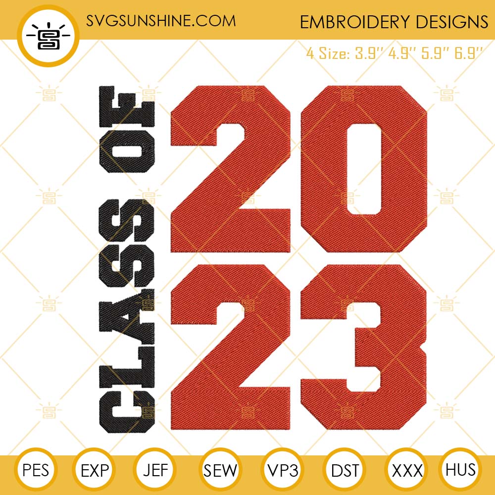 Class Of 2023 Embroidery Designs, Senior 2023 Embroidery Files