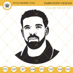 Drake Embroidery Files, Rapper Machine Embroidery Designs
