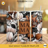Florals Mama 20oz Skinny Tumbler Sublimation Designs, Mom Tumbler Digital Download