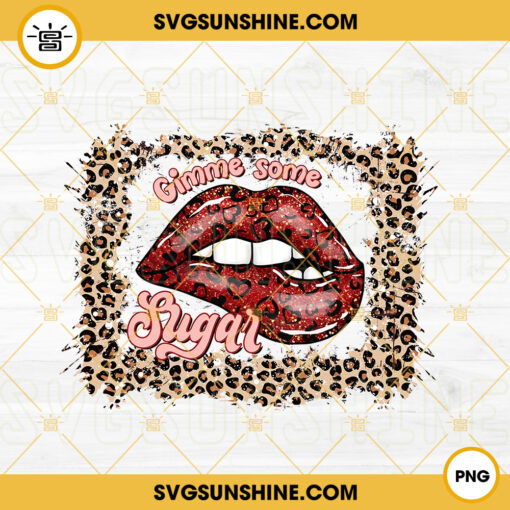Gimme Some Sugar PNG, Valentine Sparkle Lips PNG, Leopard Print PNG, Funny Valentine PNG