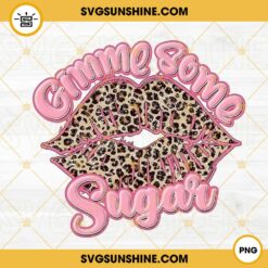 Gimme Some Sugar PNG, Valentine Sparkle Lips PNG, Leopard Print PNG, Funny Valentine PNG
