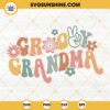 Groovy Grandma SVG, Retro Grandma SVG, Boho Flower SVG, Hippie Family SVG PNG DXF EPS Cricut Files