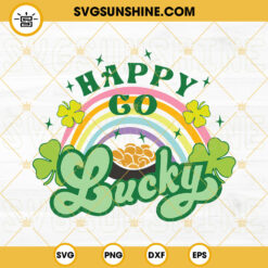 Happy Go Lucky SVG, Rainbow SVG, Shamrock SVG, St Patricks Day SVG PNG DXF EPS