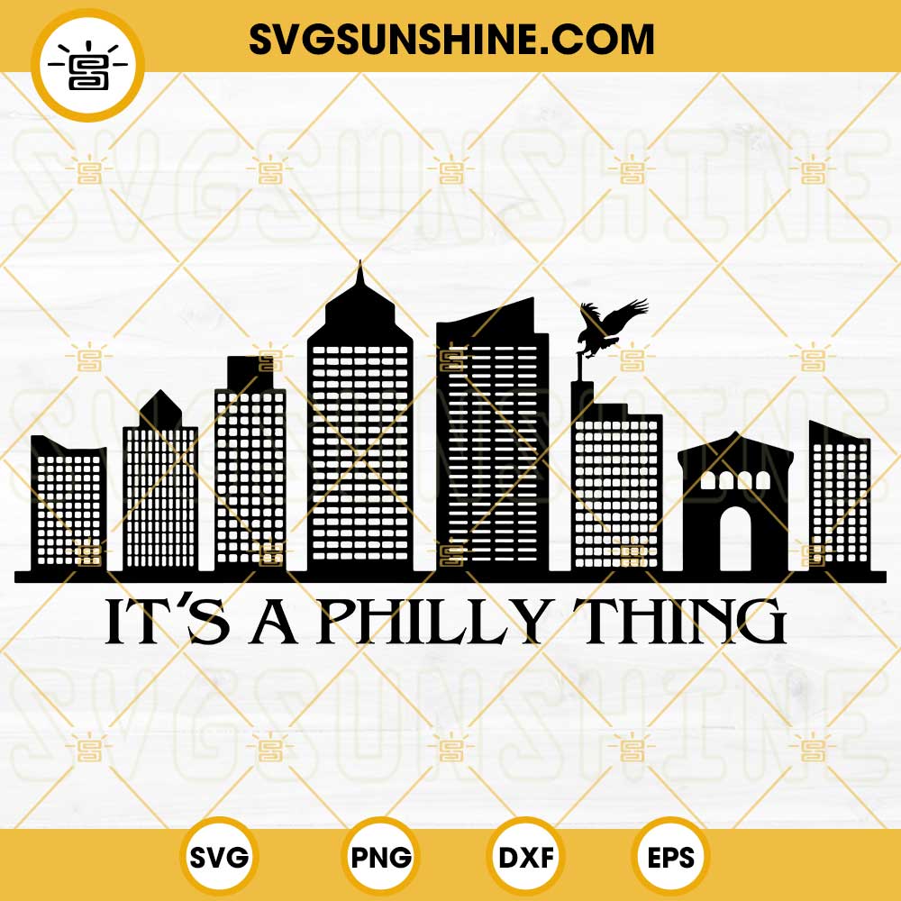 It's a Philly Thing SVG, Eagles SVG, Football SVG, Go Birds SVG, Super Bowl 2023 NFL SVG, Philly SVG