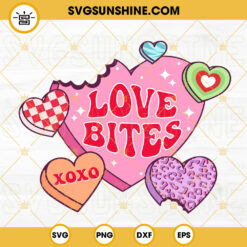 Love Bites SVG, Conversation Hearts SVG, Retro Valentines Day SVG PNG DXF EPS