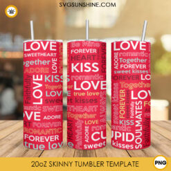 Love Words Skinny Tumbler Sublimation PNG, Valentines Day Tumbler Wrap Designs