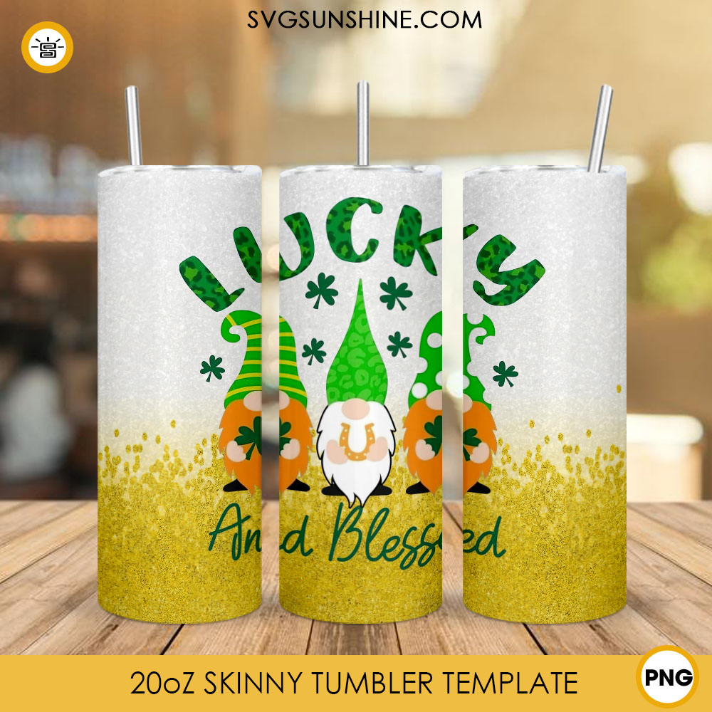 Lucky And Blessed 20oz Skinny Tumbler Wrap PNG, Gnomes Patricks Day Tumbler Digital Download